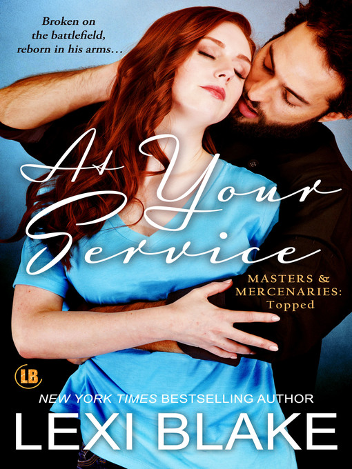 Title details for At Your Service by Lexi Blake - Available